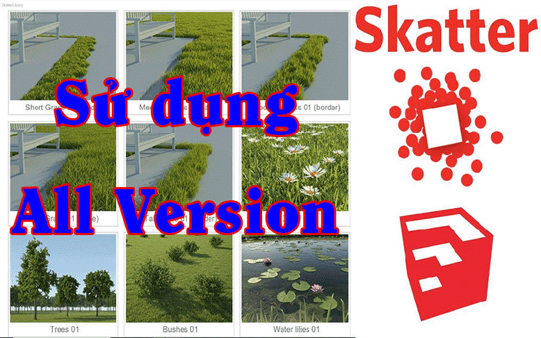 Phần mềm dải cây cỏ Skatter mới nhất Skatter For Sketchup