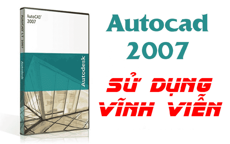 Hướng Dẫn Cài Đặt Autocad 2007