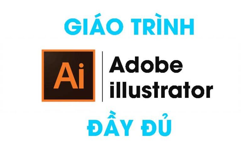 Tài Liệu Giáo Trình Illustrator Đầy Đủ