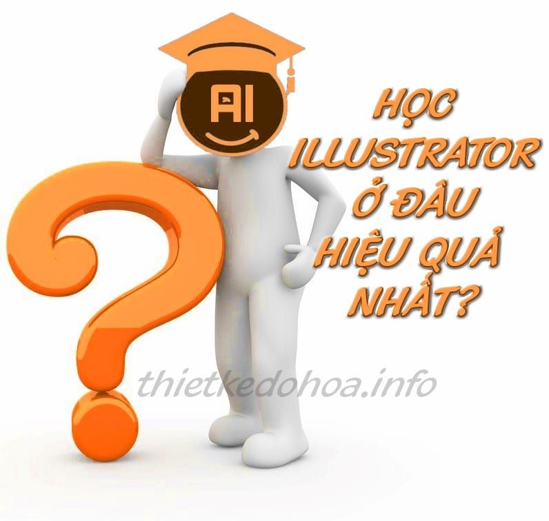 Học Illustrator Ở Đâu Uy Tín Hiệu Và Quả Nhất Tại Tphcm?