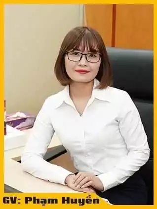 Khóa học Gv Pham Huyen Ok