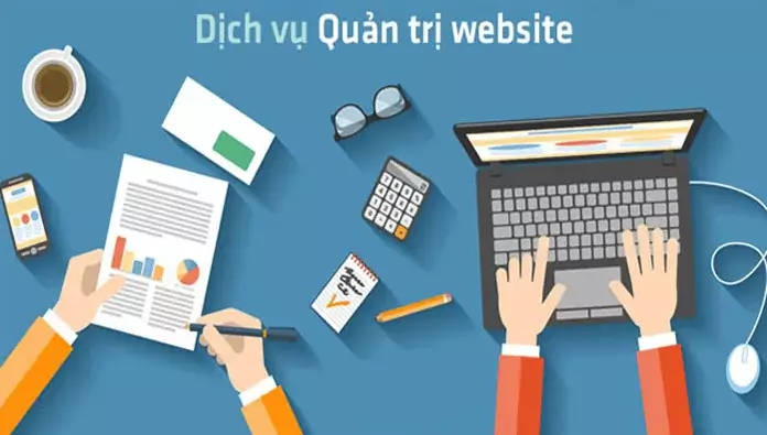 Dịch vụ quản trị Website chăm sóc website hiệu quả 2 Dịch vụ quản trị website