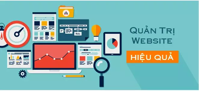 Dịch vụ quản trị Website chăm sóc website hiệu quả 4 Tìm kiếm dịch vụ quản trị website hiệu quả là điều cực kỳ quan trọng.