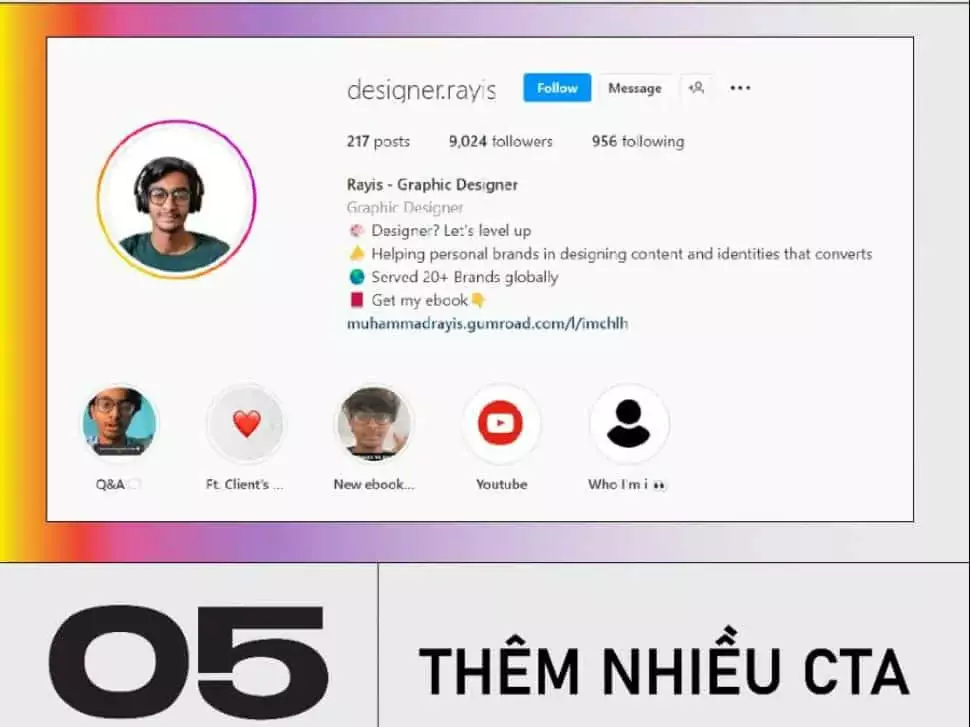 10 tips designer tạo cơ hội từ Instagram 6 Thêm nhiều CTA
