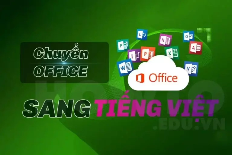 Cách cài đặt Tiếng Việt cho Microsoft Office 365, 2021, 2019, 2016, 2013 9 Hướng dẫn sử dụng Pen Tool Photoshop