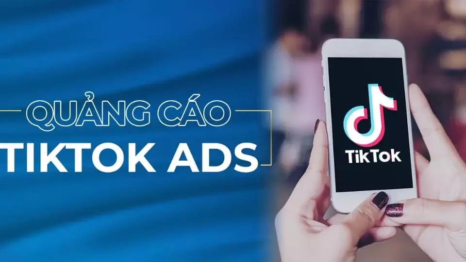 Tiktok Ads là gì? Tại sao Ads Tiktok đang trở thành xu hướng Tiktok Ads là gì? Tại sao Ads Tiktok đang trở thành xu hướng