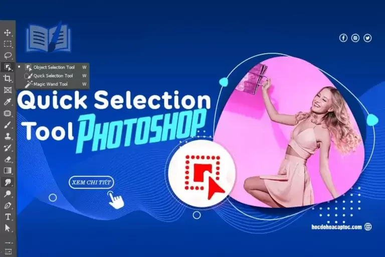 Quick selection tool trong photoshop